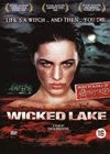 Wicked Lake (2008)2.jpg